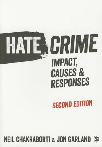 Hate Crime: Impact, Causes and Responses
